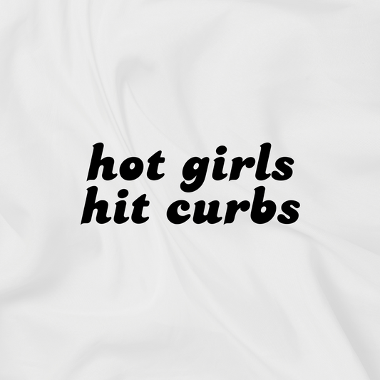 Hot Girls Hit Curbs Decal